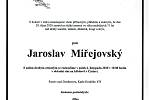 Smuteční parte: Jaroslav Miřejovský.