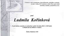 Smuteční oznámení: Ludmila Kořínková.
