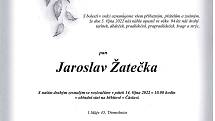 Smuteční oznámení: Jaroslav Žatečka.