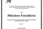 Smuteční oznámení: Miloslava Vencláková.