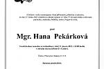 Smuteční parte: Mgr. Hana Pekárková.