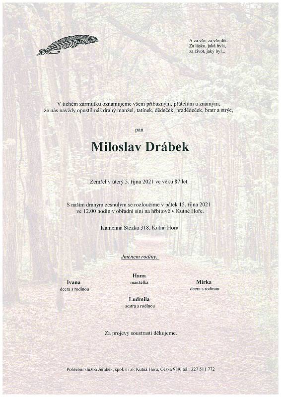 Smuteční oznámení: Miloslav Drábek.