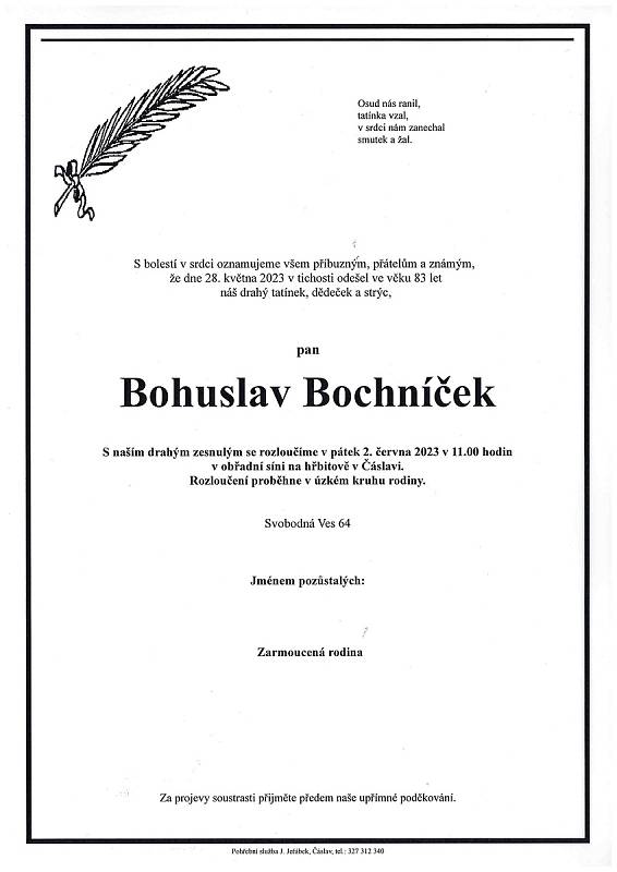 Smuteční oznámení: Bohuslav Bochníček.