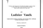 Smuteční oznámení: Ladislav Vaněk.