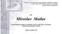 Smuteční oznámení: Miroslav Matlas.