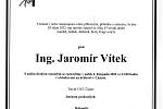 Smuteční oznámení: Ing. Jaromír Vítek.