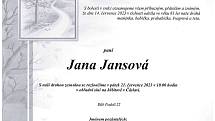 Smuteční oznámení: Jana Jansová.