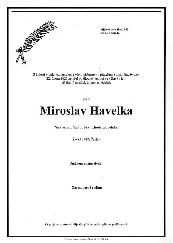 Smuteční oznámení: Miroslav Havelka.