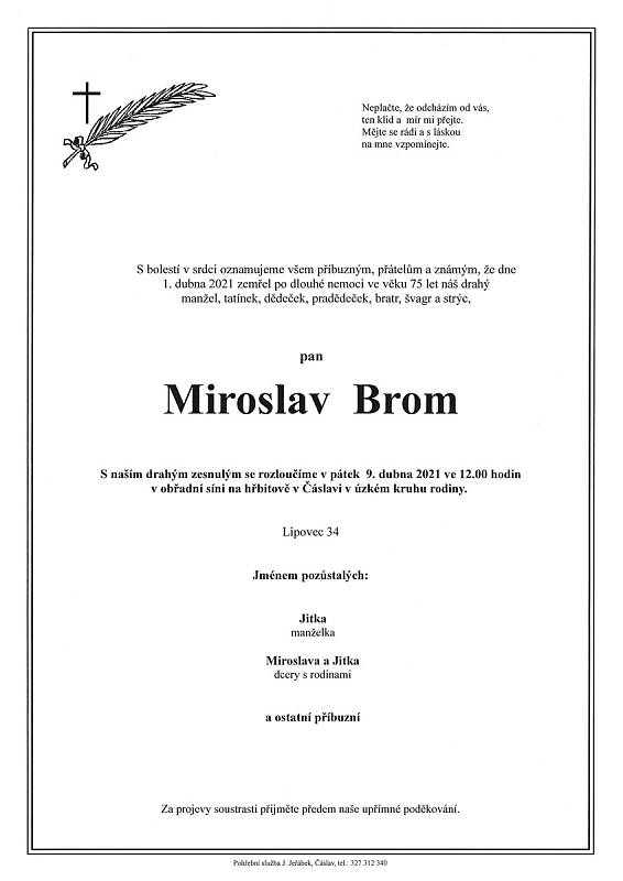 Smuteční rozloučení: Miroslav Brom.