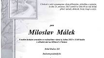 Smuteční oznámení: Miloslav Málek.