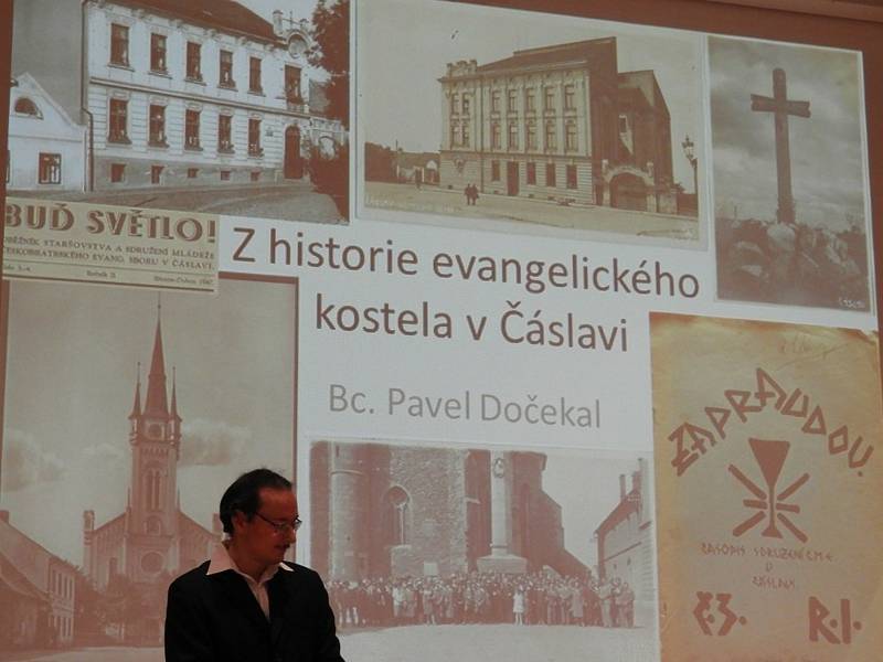 Z přednášky Pavla Dočekala o evangelickém kostele v Čáslavi.