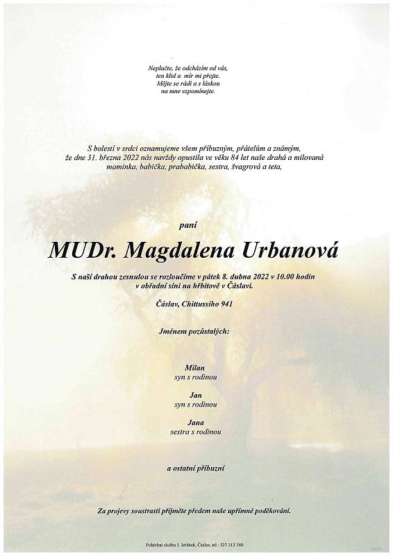 Smuteční rozloučení: MUDr. Magdalena Urbanová.