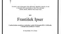 Smuteční oznámení: František Ipser.