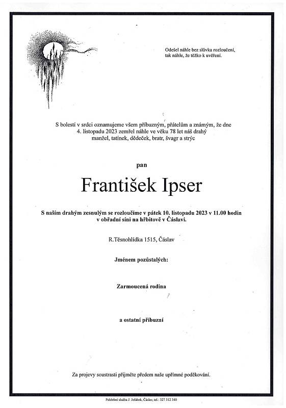 Smuteční oznámení: František Ipser.