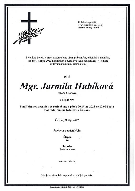 Smuteční oznámení: Mgr. Jarmila Hubíková.