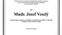 Smuteční oznámení: MUDr. Josef Veselý.