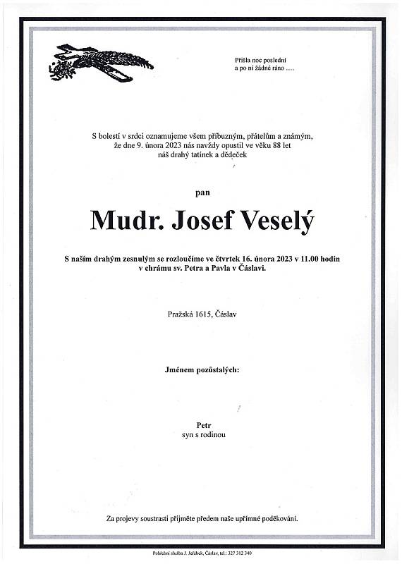 Smuteční oznámení: MUDr. Josef Veselý.