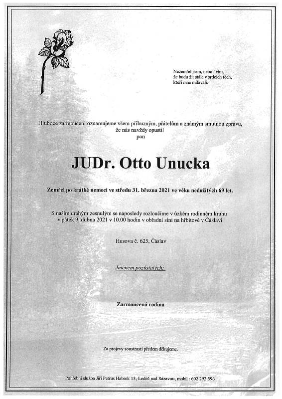 Smuteční rozloučení: JUDr. Otto Unucka.