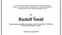 Smuteční oznámení: Rudolf Šmíd.