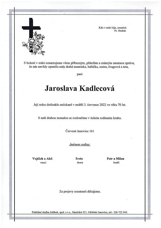 Smuteční oznámení: Jaroslava Kadlecová.