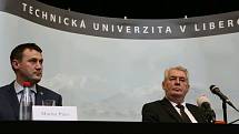 Miloš Zeman na návštěvě Technické univerzity v Liberci.