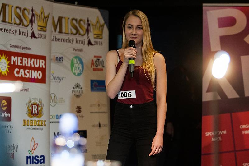 Dívky ve věku od 17 do 24 let se mohly 6. února zúčastnit castingu do soutěže Miss Liberecký kraj. Během castingu absolvovaly účastnice rozhovor s porotou, profesionální focení a promenádu v plavkách.