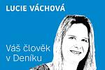 Lucie Váchová - váš člověk v Deníku.