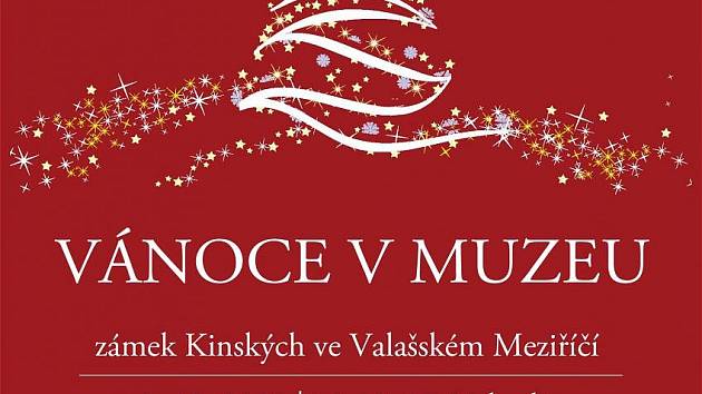 Program Vánoce v muzeu pořádaný Muzeem regionu Valašsko na zámku Kinských ve Valašském Meziříčí - plakát 2023