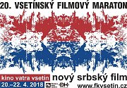 20. Vsetínský filmový maraton - nový srbský film