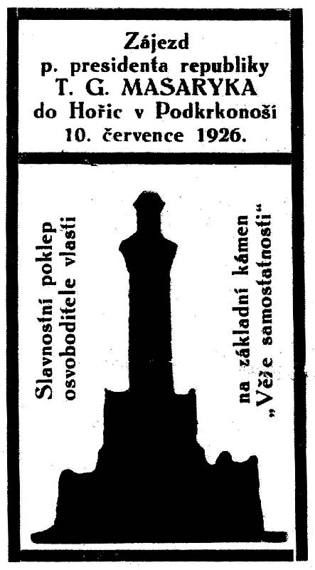 Z historie hořické Masarykovy věže Samostatnosti.