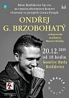 Benefiční koncert Ondřeje G. Brzobohatého v Rožďalovicích.