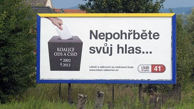 K předvolební kampani v Česku patří již tradičně billboardy. Takto láká voliče koalice lékařů ve Zlínském kraji. Na Vysočině toto uskupení nekandiduje.