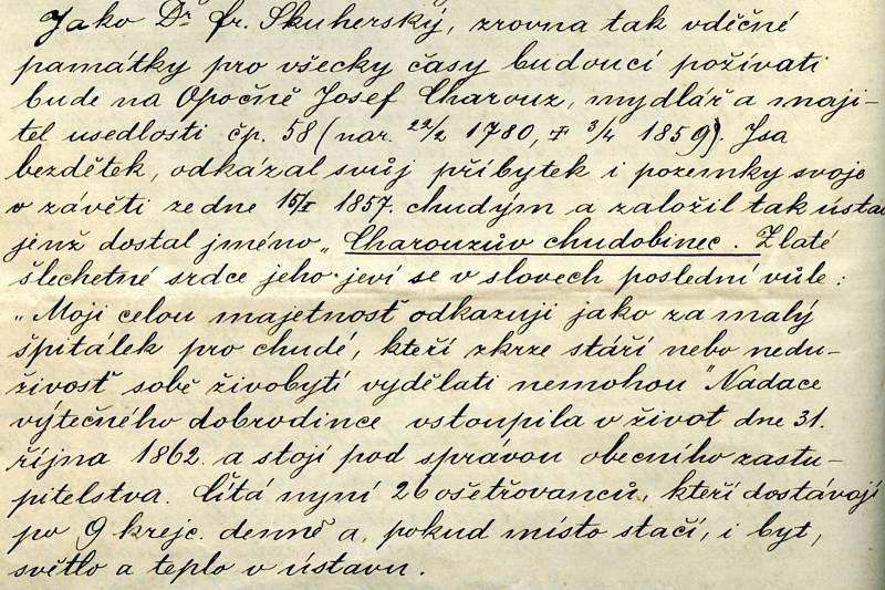 NA JOSEFA CHAROUSE vzpomínali i doboví písmáci. Autorem textu je pravděpodobně učitel Václav Marel (otec hudebního skladatele V. Marela narozeného v Opočně 1904). 