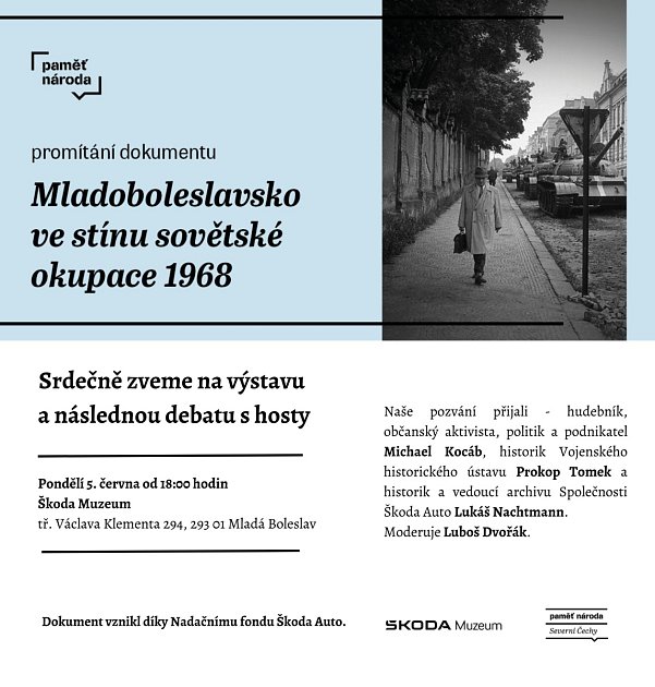 Pozvánka na promítání dokumentárního filmu Mladoboleslavsko ve stínu sovětské okupace ve Škoda Muzeu v Mladé Boleslavi.
