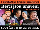 Zapojte se s Deníkem o 10 vstupenek na divadelní představení  „Herci jsou unaveni“ na Dlabačově