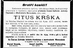 Úmrtní oznámení, které Krškovi věnoval jeho přátelé z hasičstva. Zde je Krškův věk uveden správně. Moravská orlice 27. října 1900