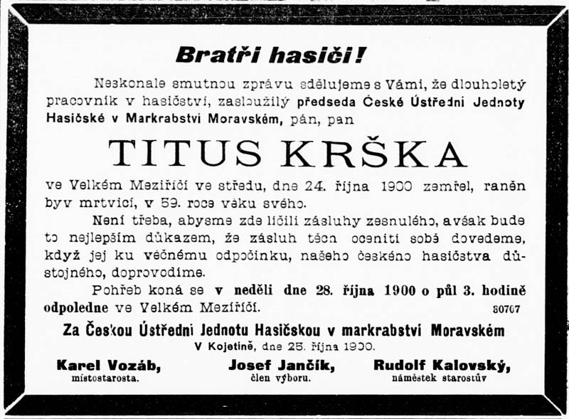 Úmrtní oznámení, které Krškovi věnoval jeho přátelé z hasičstva. Zde je Krškův věk uveden správně. Moravská orlice 27. října 1900