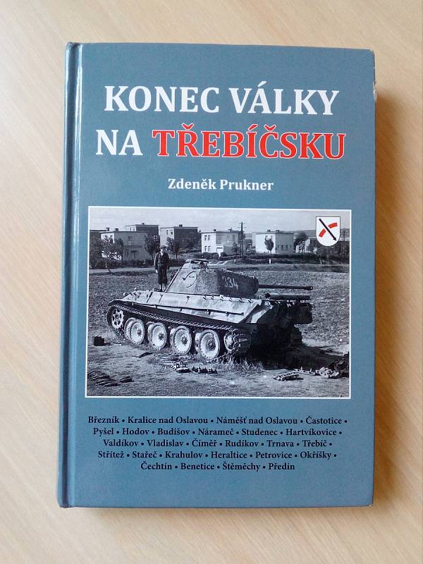 Kniha Konec Války na Třebíčsku vyšla nedávno.