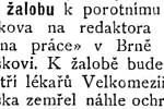 Oznámení o žalobě na redaktora Obrany práce, který nastínil, že Krška mohl spáchat sebevraždu. Hlasy ze západní Moravy 23. listopadu 1900.