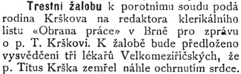 Oznámení o žalobě na redaktora Obrany práce, který nastínil, že Krška mohl spáchat sebevraždu. Hlasy ze západní Moravy 23. listopadu 1900.