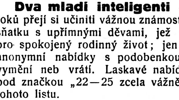 Dva inteligenti hledají děvy aneb Jak vypadaly seznamovací inzeráty na Žďársku