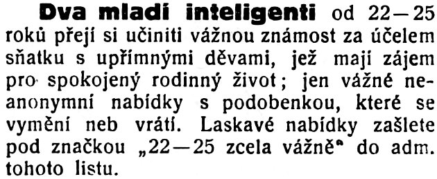 Dva inteligenti hledají děvy aneb Jak vypadaly seznamovací inzeráty na Třebíčsku