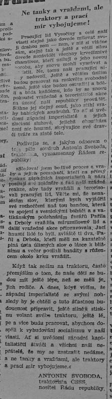 Babickým událostem se rozsáhle věnoval týdeník Jiskra, který byl ústředním tiskovým orgánem KSČ na Jihlavsku a Třebíčsku.