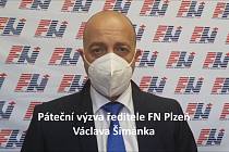 Výzva ředitele FN Plzeň Václava Šimánka.