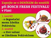 Zapojte se s DENÍKEM do soutěží při BOSCH FRESH FESTIVALU v Plzni