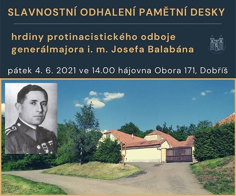 Pozvánka na slavnostní odhalení pamětní desky Josefu Balabánovi u hájovny Obora v Dobříši.