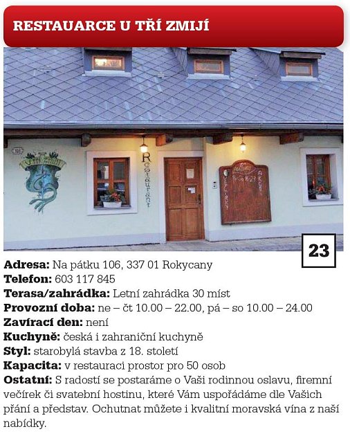 23. Restaurace U TŘÍ ZMIJÍ