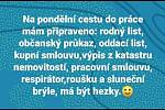 Od 1. března platí nová zpřísněná covidová opatření, se kterými souvisí i nemožnost cestovat mezi okresy. A národ se opět baví novými vtipy.