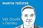 Váš člověk v Deníku Martin Tröster