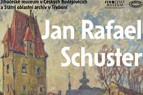 Výstava - malíř Jan Rafael Schuster